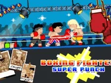 Boxing fighter : Super punch